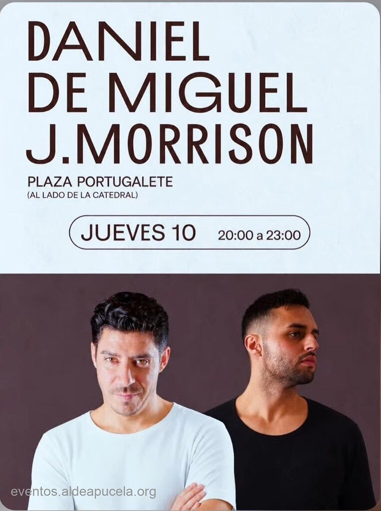 Daniel de Miguel y J. Morrison (Concierto)