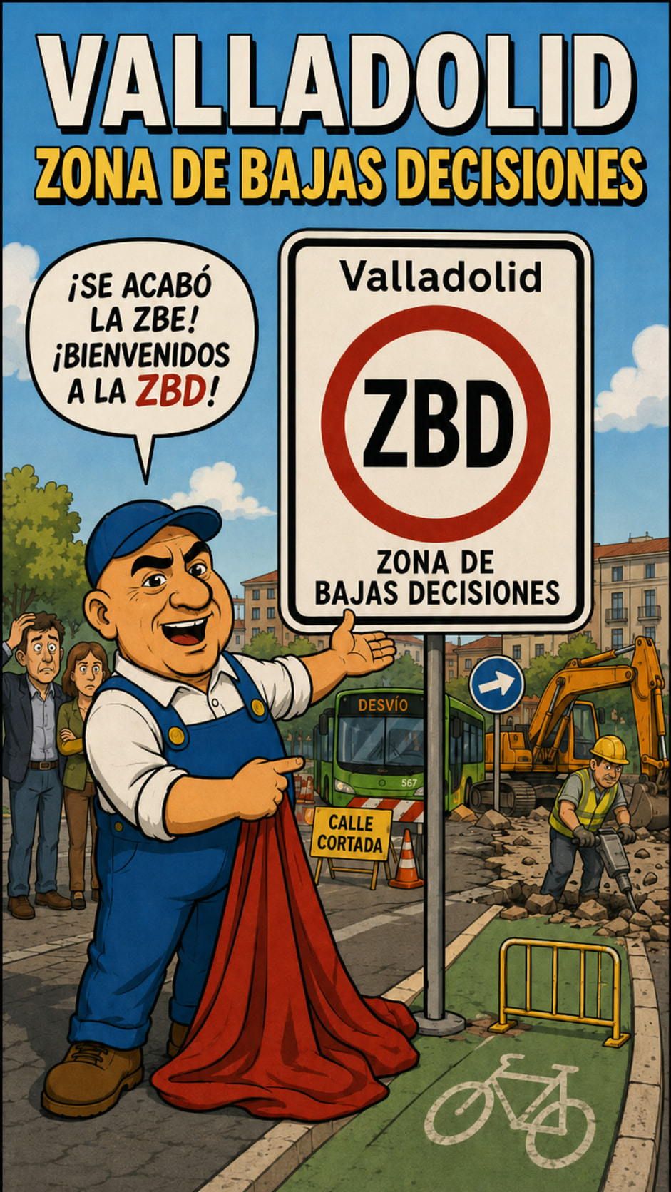 Valladolid: Zona de Bajas Decisiones